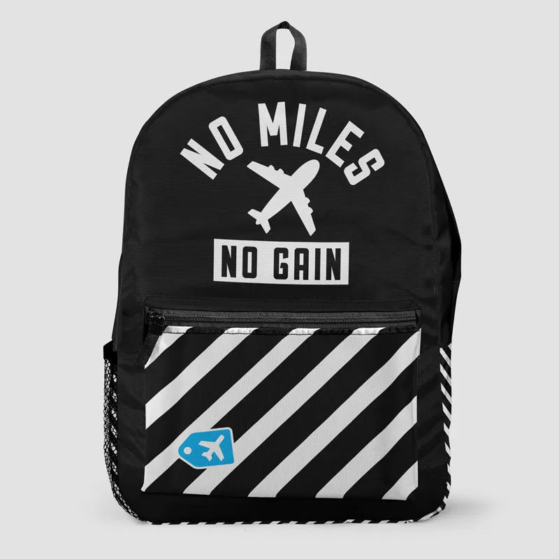 No Miles No Gain - Backpack