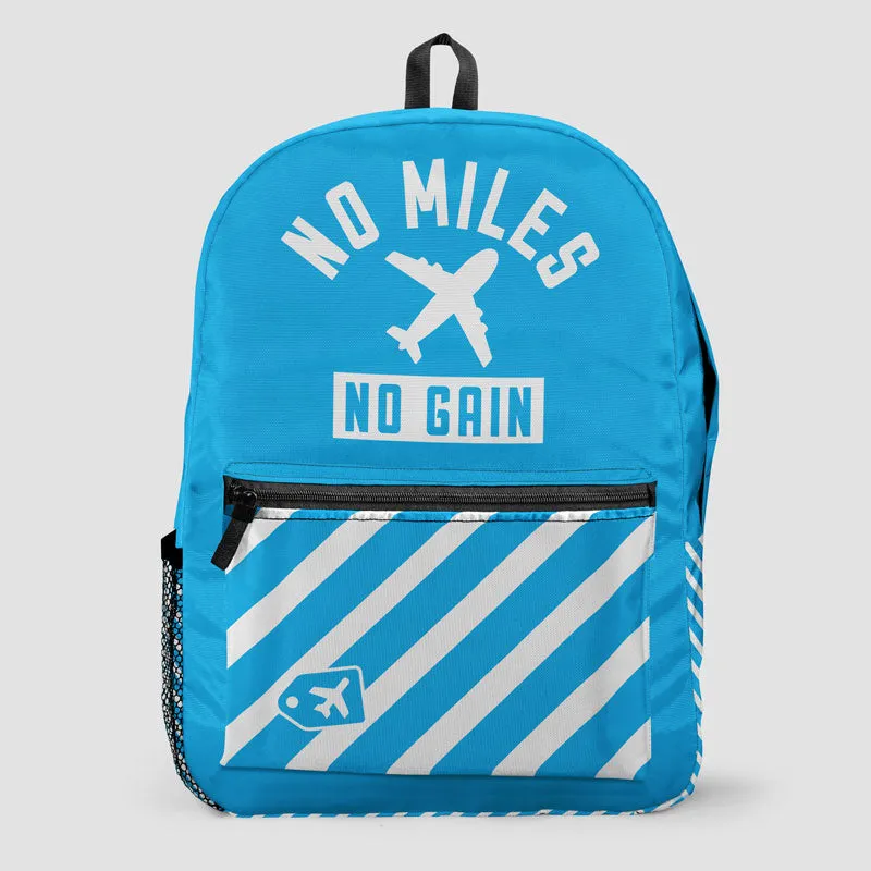 No Miles No Gain - Backpack