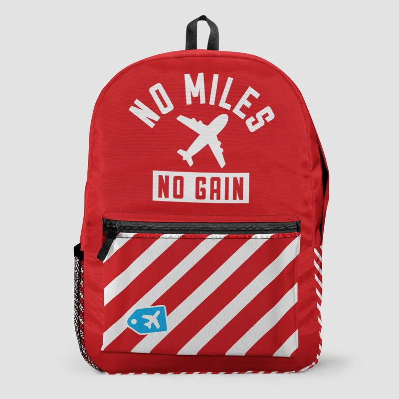 No Miles No Gain - Backpack