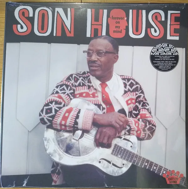 Son House ~ Forever On My Mind